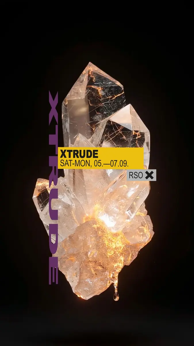 XTRUDE w/ Alexander Kowalski, Justine Perry, Philippa Pacho, Benjamin Damage und BADSISTA — RSO.BERLIN, Berlin