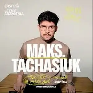 maks tachasiuk
