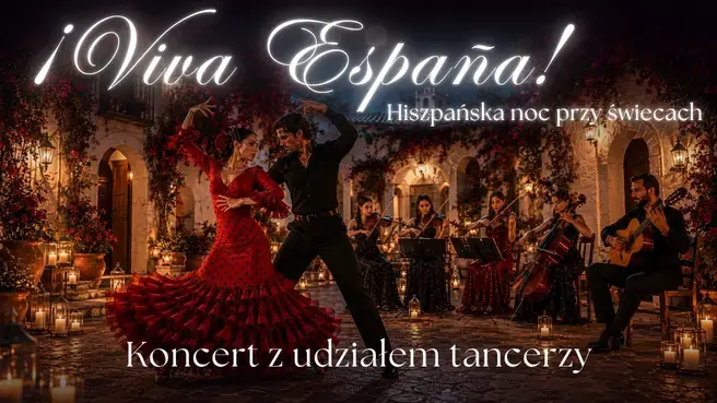 Koncert při svíčkách - ¡Viva España! — Dom Harcerza, Gdaňsk