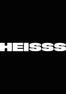 HEISSS I Open Air & Indoor