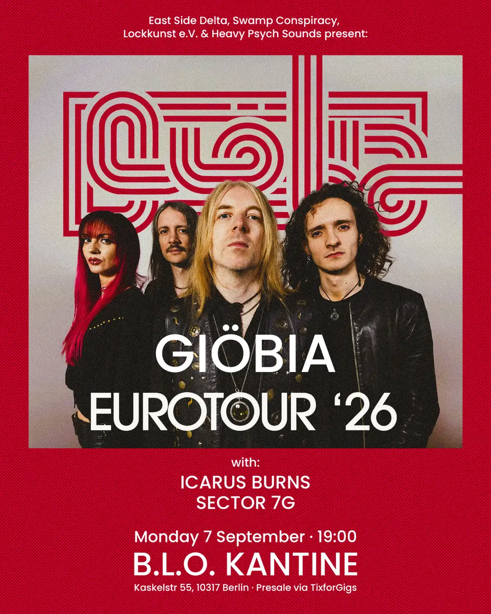 Giöbia // B.L.O. Kantine Berlin (support: Icarus Burns) — B.L.O-Ateliers, Berlin