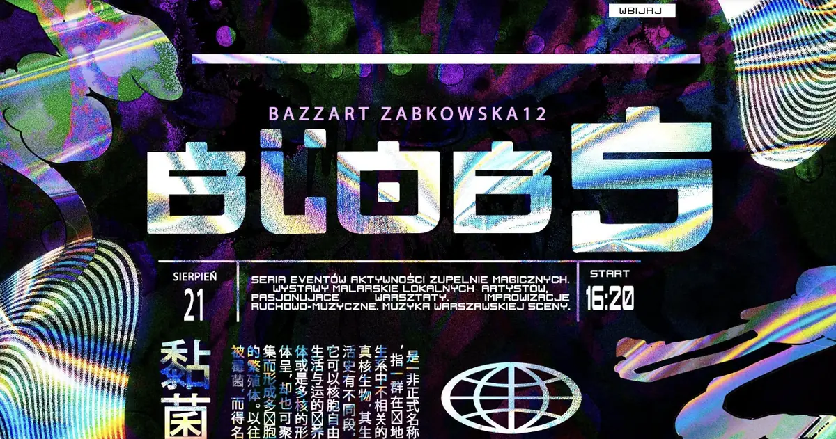 BLOB 5 — Bazzart, Варшава