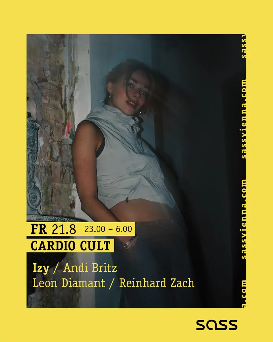 Cardio Cult — SASS Music Club, Vienna