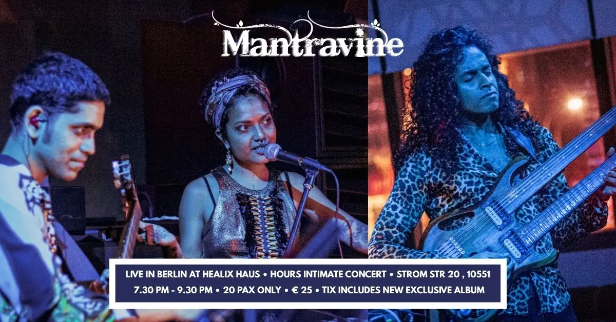 Mantravine (Singapore) Tribal Funk Fusion Concert in Berlin Wed 19 Aug — Healix Haus, Berlin
