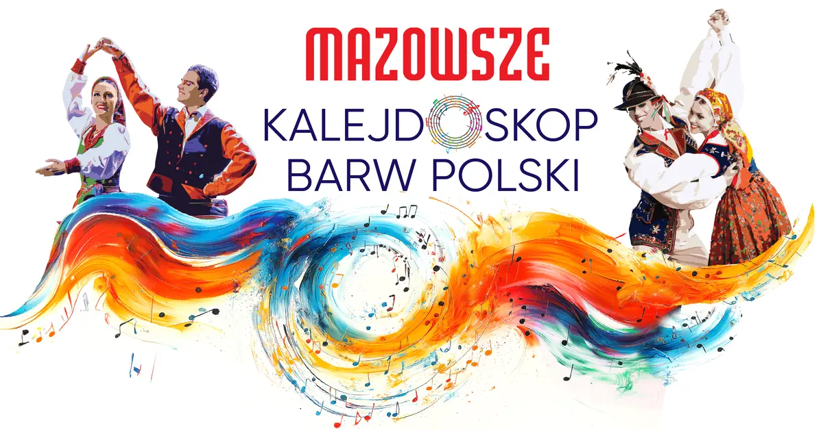 КАЛЕЙДОСКОП БАРВ ПОЛЬСКИ - ПЗЛПиТ "Мазовше" им. Т. Сигетынского — Sala Widowiskowa Zespołu „Mazowsze”, Otrębusy