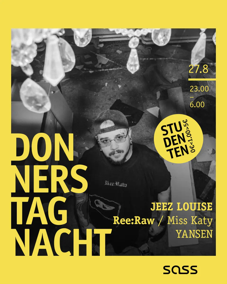 jeez louise — SASS Music Club, Vienna