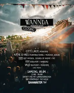 Wannda Circus Closing / Bahnwärter Edition