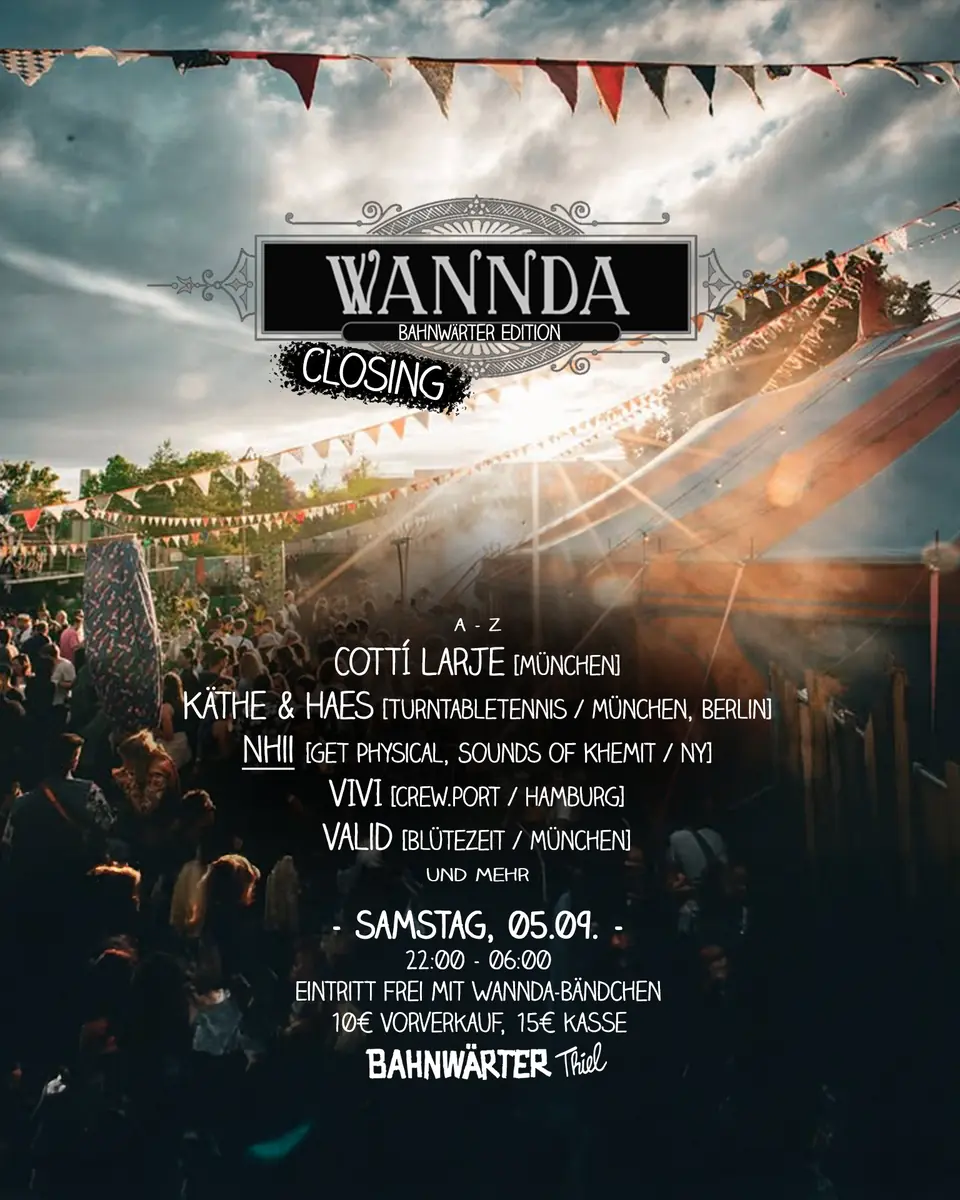 Wannda Circus Closing / Bahnwärter Edition — Bahnwärter Thiel, Monachium
