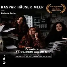 Kaspar Häuser Meer - Theater Tiefrot