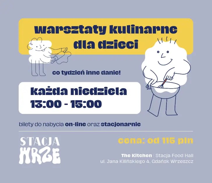 Kulinární dílny pro děti | 06.09 | Drožďák se švestkami — The Kitchen | Stacja Food Hall, Gdaňsk