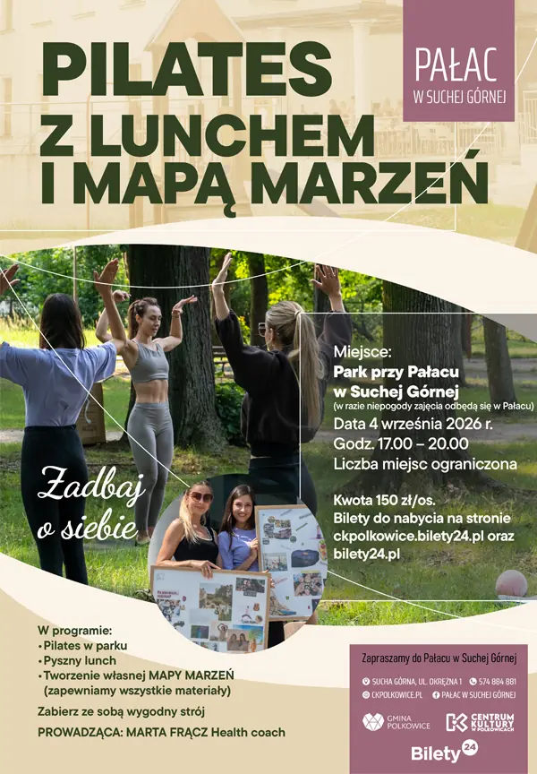Pilates s obědem a mapou snů — Pałac w Suchej Górnej, Sucha Górna