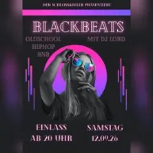 Blackbeats - DJ Lord — Höchster Schloss, Frankfurt