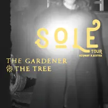 The Gardener & The Tree - Sole Tour — Club Stereo, Nuremberg