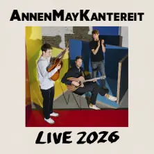 AnnenMayKantereit - Live 2026 — IGA Park, Rostock