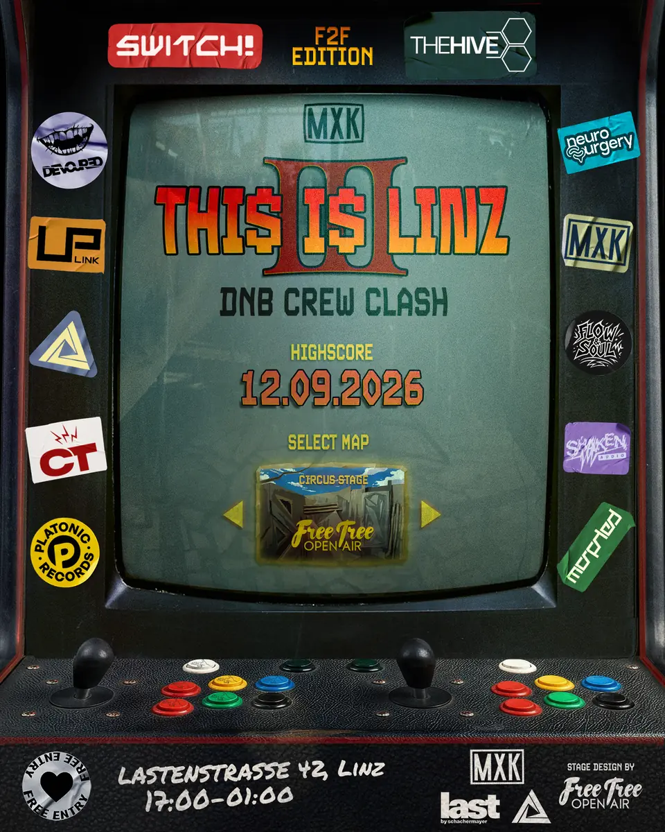 This is Linz III - DnB Crew Clash: F2F Edition — Last by Schachermayer, Linz