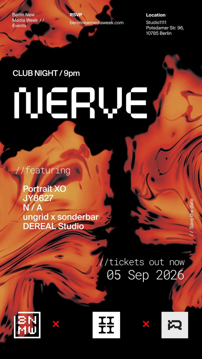 Berlin New Media Week - oficjalna impreza zamknięcia: Nerve — Studio1111, Berlin