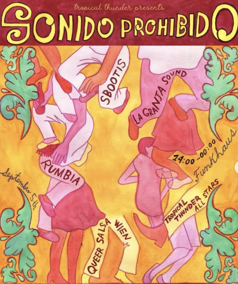 Tropical Thunder pres. Sonido Proibido — ORF-Funkhaus Wien, Vienna