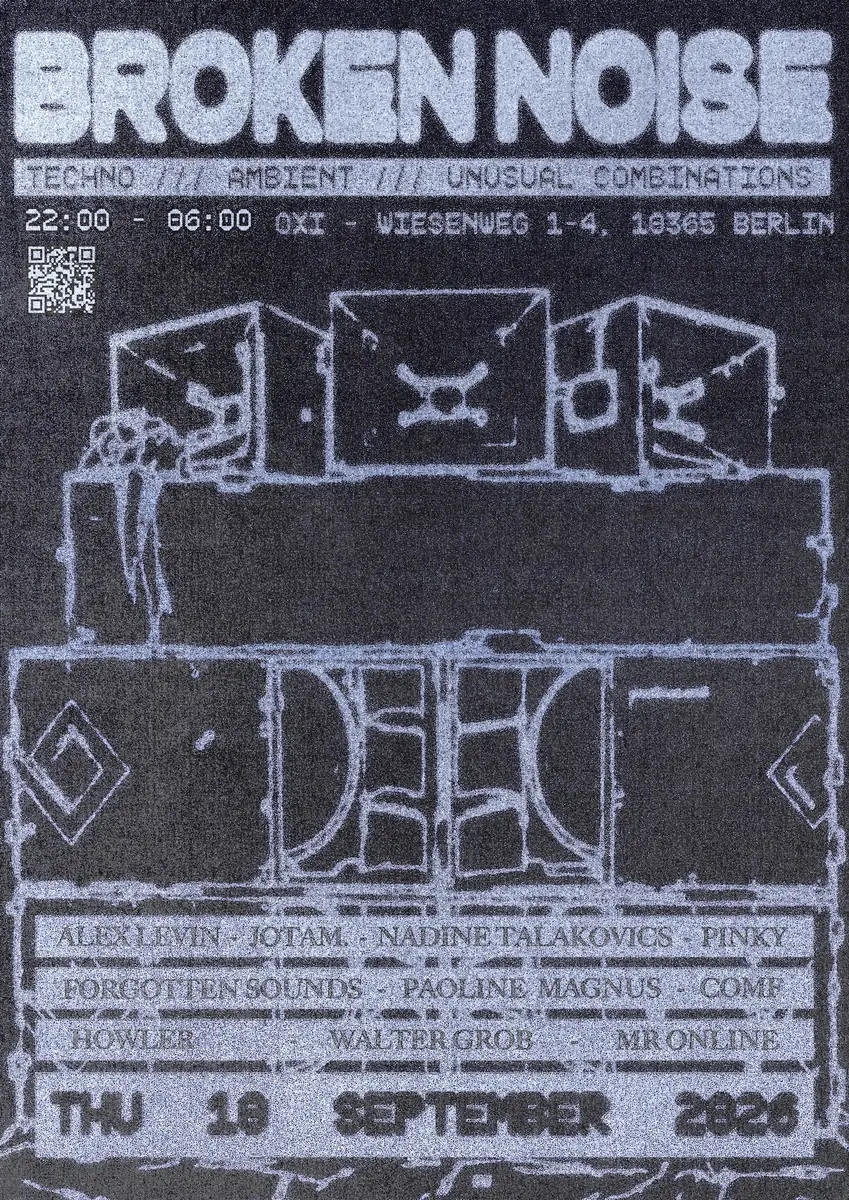 Broken Noise — OXI, Berlin