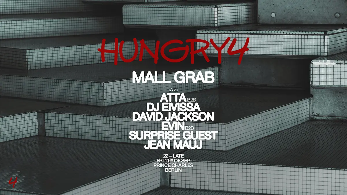Hungry4 ps Mall Grab & more at Prince Charles — Prince Charles, Berlin