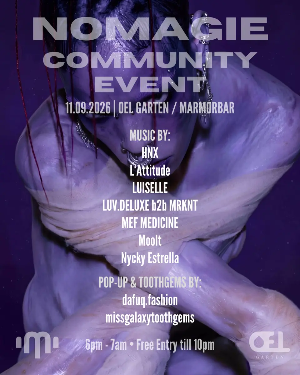Nomagie Community Event — Marmorbar, Berlin