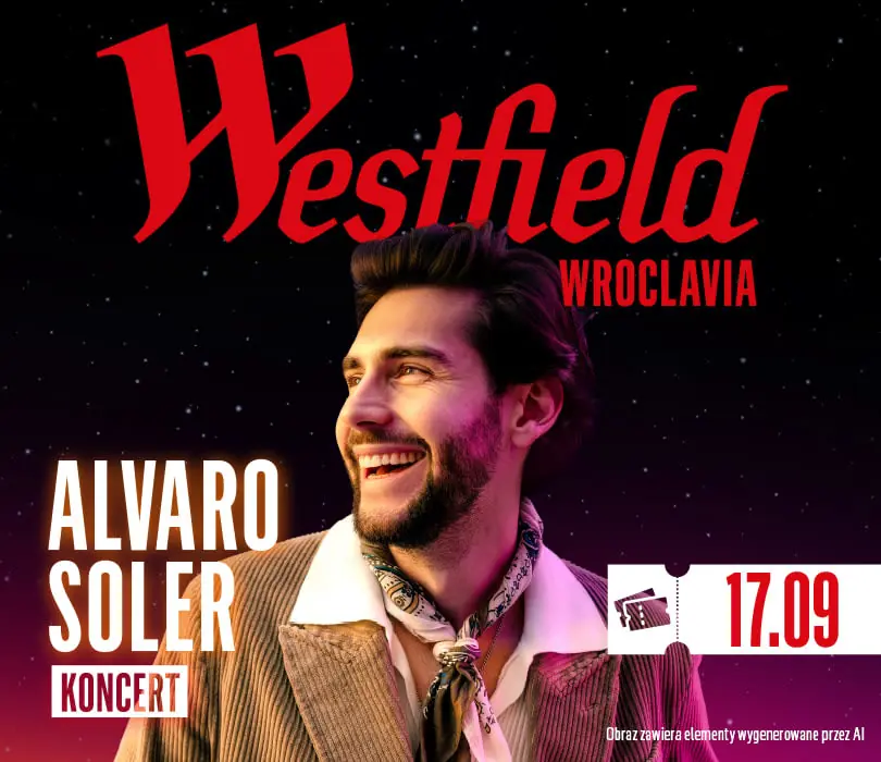 Westfield Wroclavia Concert Alvaro Soler — Centrum Handlowe Westfield Wroclavia, Wrocław