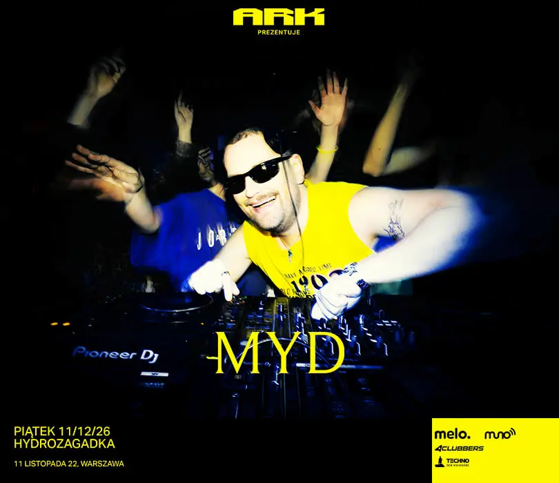 ARK: MYD | Warszawa — Klub Hydrozagadka, Warszawa