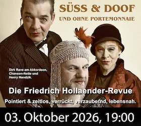 Sweet and Silly - Without a Wallet — Hof-Theater Bad Freienwalde, Bad Freienwalde