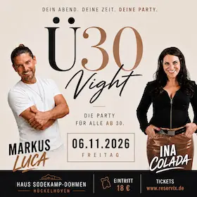Ü30 Schlager Night - Tvůj večer. Tvůj čas. Tvá party! — Gasthaus Sodekamp-Dohmen, Hückelhoven