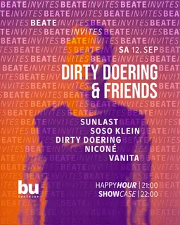 Beate Invites /// Dirty Doering & Friends