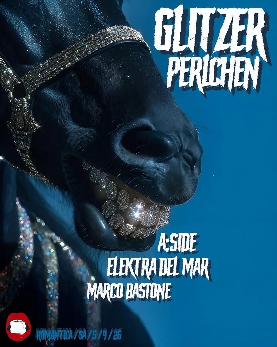 GLITZERPERLCHEN z A:SIDE, ELEKTRA DEL MAR i Marco Bastone - afterhour do 14:00 — Romantica, Stuttgart