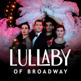 Lullaby of Broadway - PREMIERE