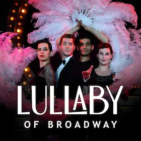 Lullaby of Broadway — Kulisse - Theater und Raum, Eimke