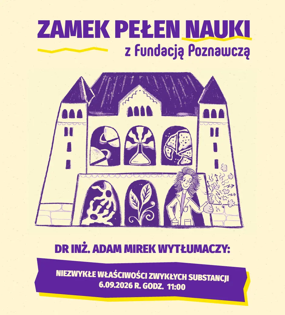 Castle Full of Science — Zamek Cesarski w Poznaniu, Poznań
