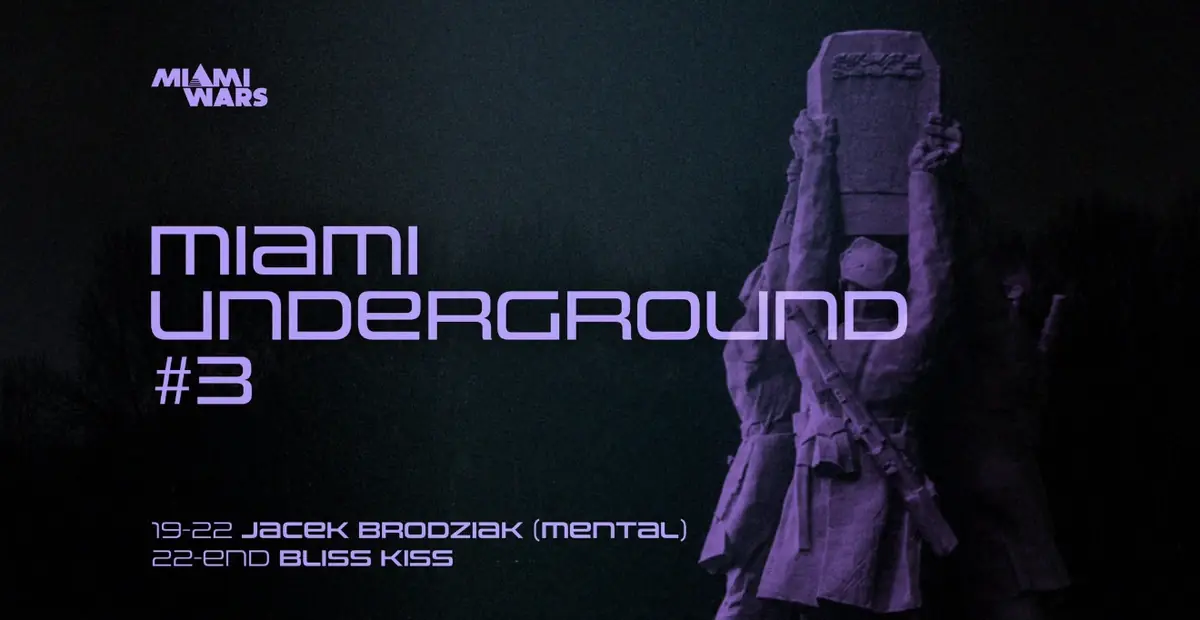Miami Underground #3 — Miami Wars, Warsaw