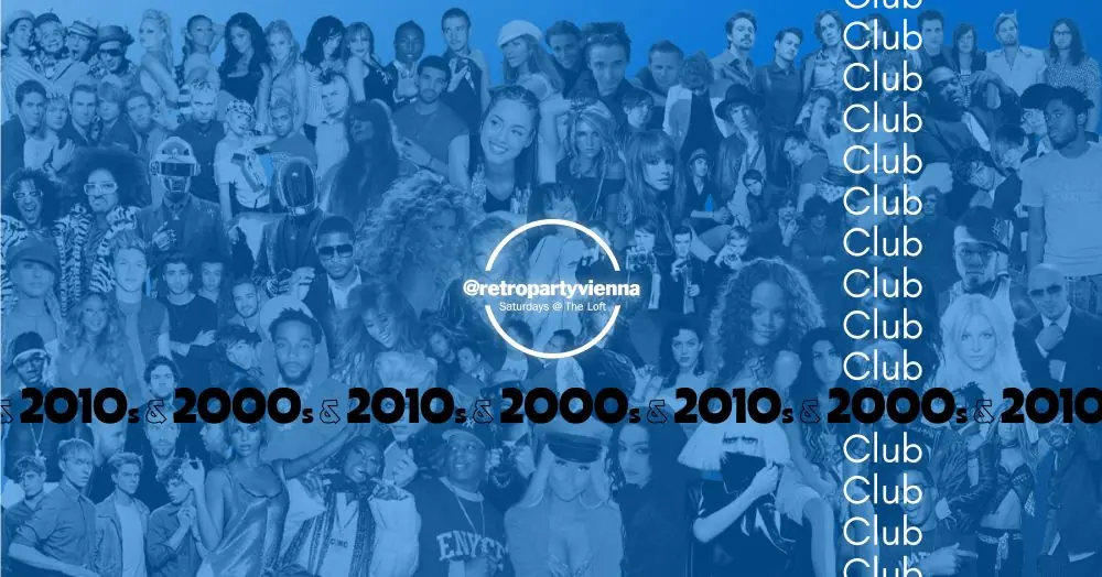 2000s & 2010s Club — The Loft, Vienna