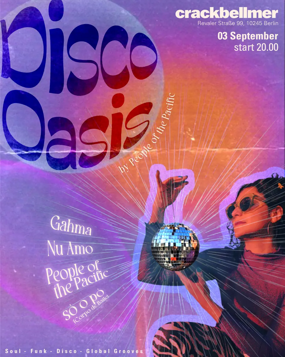 Disco Oasis — Crack Bellmer, Berlin