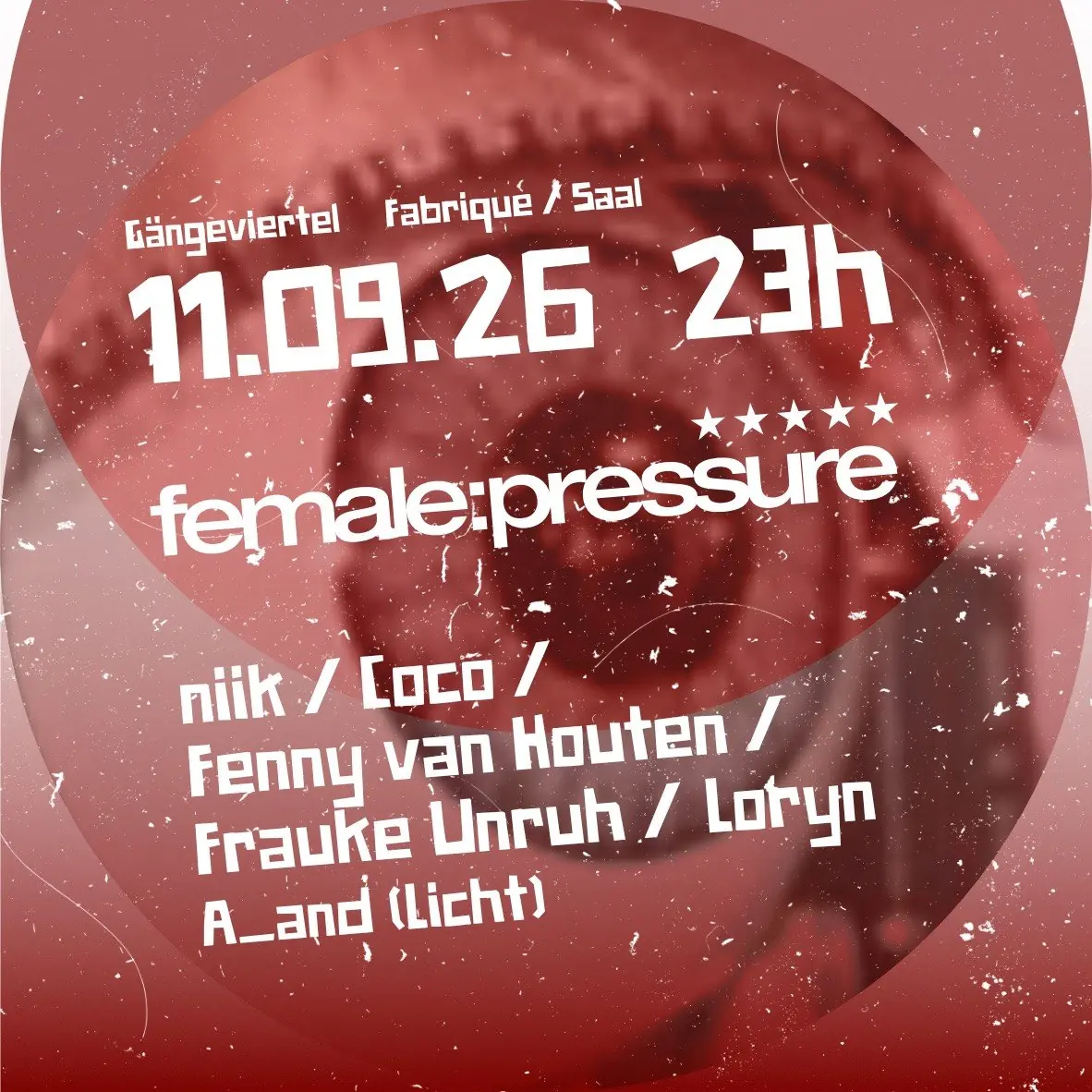 female:pressure (official) — Fabrique im Gängeviertel, Hamburg
