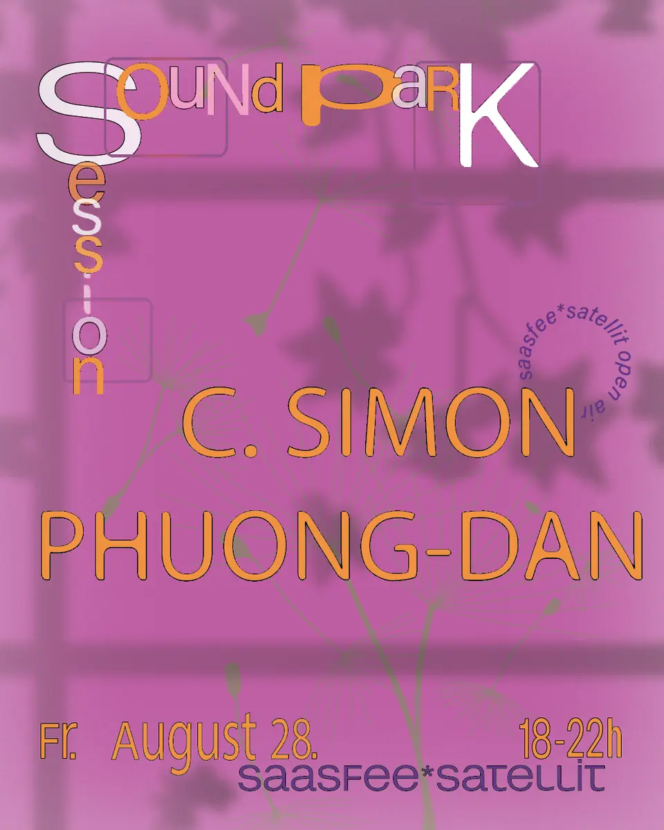 soundpark session // Charlotte Simon, Phuong-Dan — saasfee*pavillon, Frankfurt