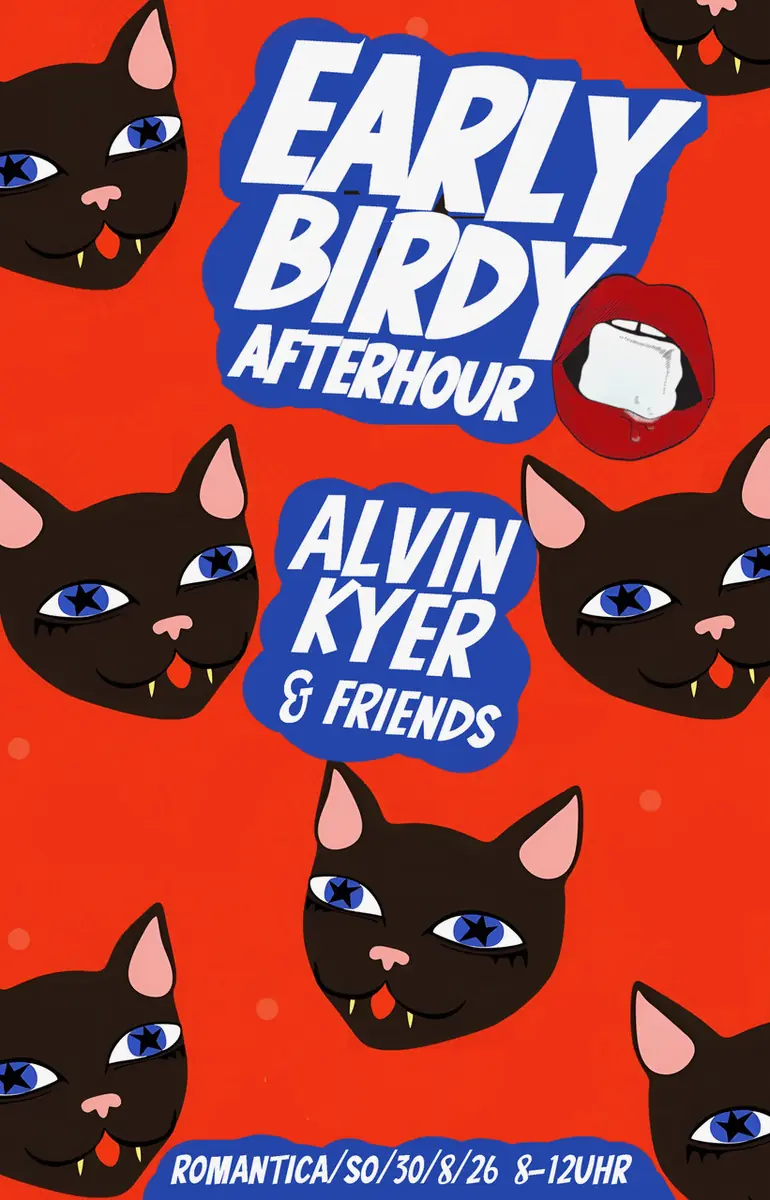 EARLY BIRDY AFTERHOUR am SONNTAG mit ALVIN KYER & FRIENDS — Romantica, Stuttgart