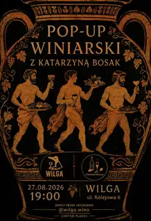 WILGA - POP-UP WINE TASTING WITH KATARZYNA BOSAK FROM CHAMPANERIA