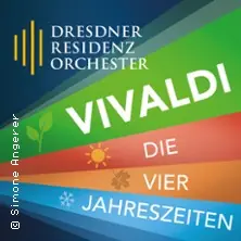 Vivaldi - Cztery Pory Roku - DRESDNER RESIDENZ KONZERTE — Dresdner Zwinger, Drezno