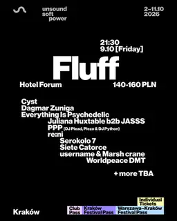 Unsound Kraków 2026: FLUFF - Juliana Huxtable b2b JASSS / PPP / Siete Catorce / re:ni + more