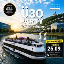 Ü30 Boot Party — Anlegestelle Wurm & Noe, Linz