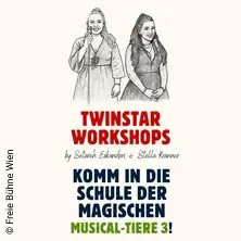Twinstar Workshop — Freie Bühne Wien – das Theater auf der Wieden, Vienna