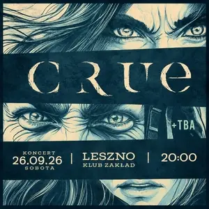 Crue — Zakład, Leszno