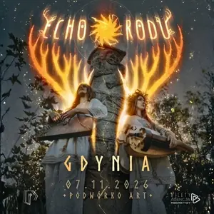 Echo Rodu — Подворко Art у Гданську, Гдиня