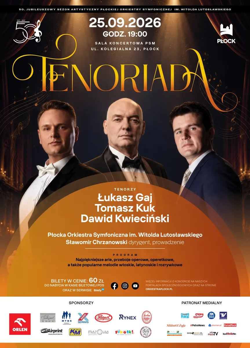 TENORIÁDA - GALA TENORŮ — Płocka Orkiestra Symfoniczna, Płock
