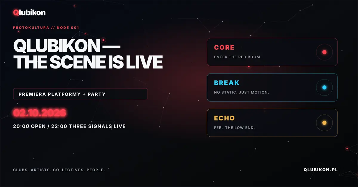 QLUBIKON — THE SCENE IS LIVE - NODE 001 Protokultura — TBA - Protokultura, Wrocław