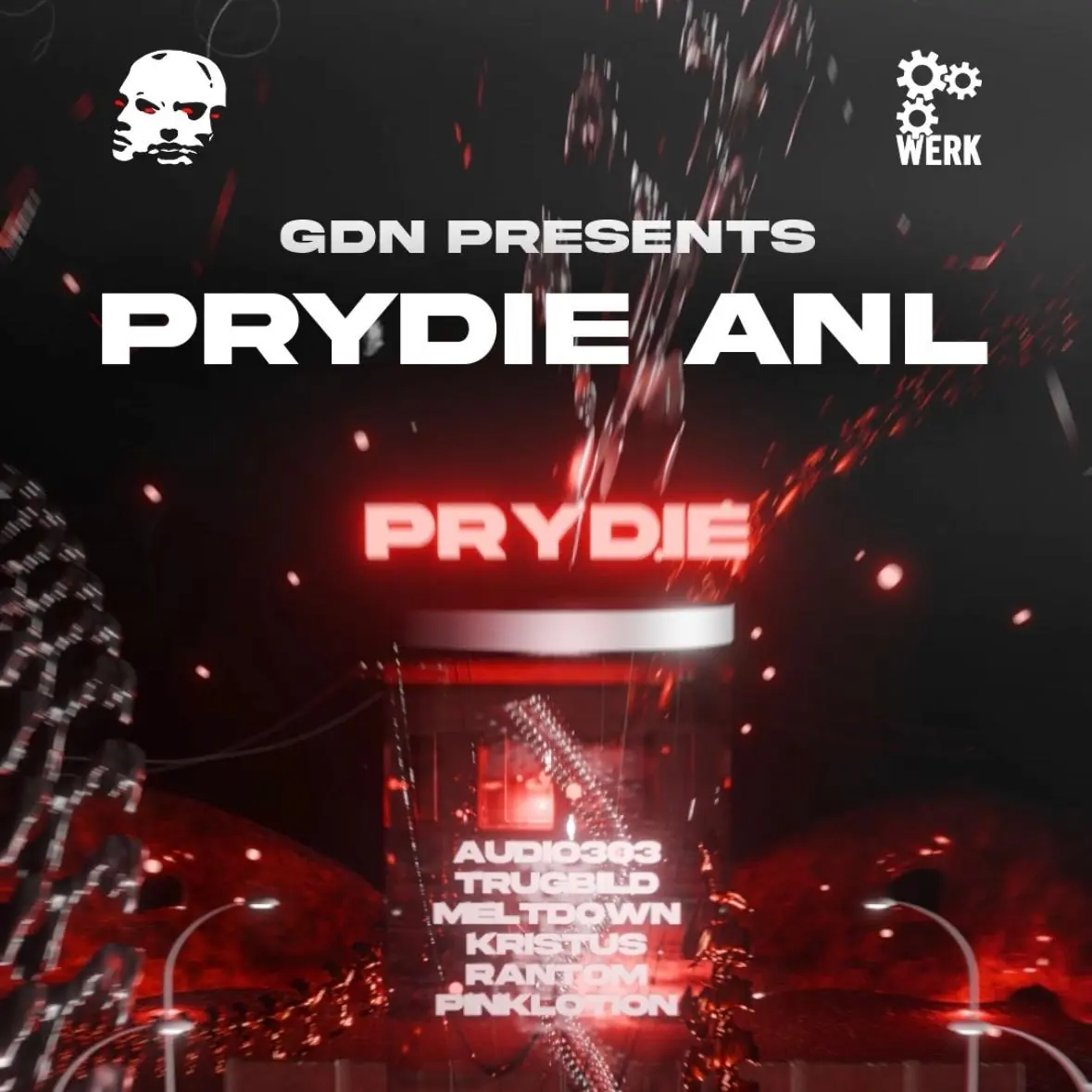 LABELNACHT - PRYDIE ANL SPECIAL — Das Werk, Vienna