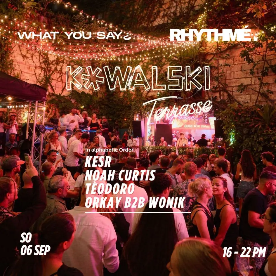 WYS¿ X Rhythmé - Kowalski Terrasse - Daydrinking — Kowalski, Stuttgart